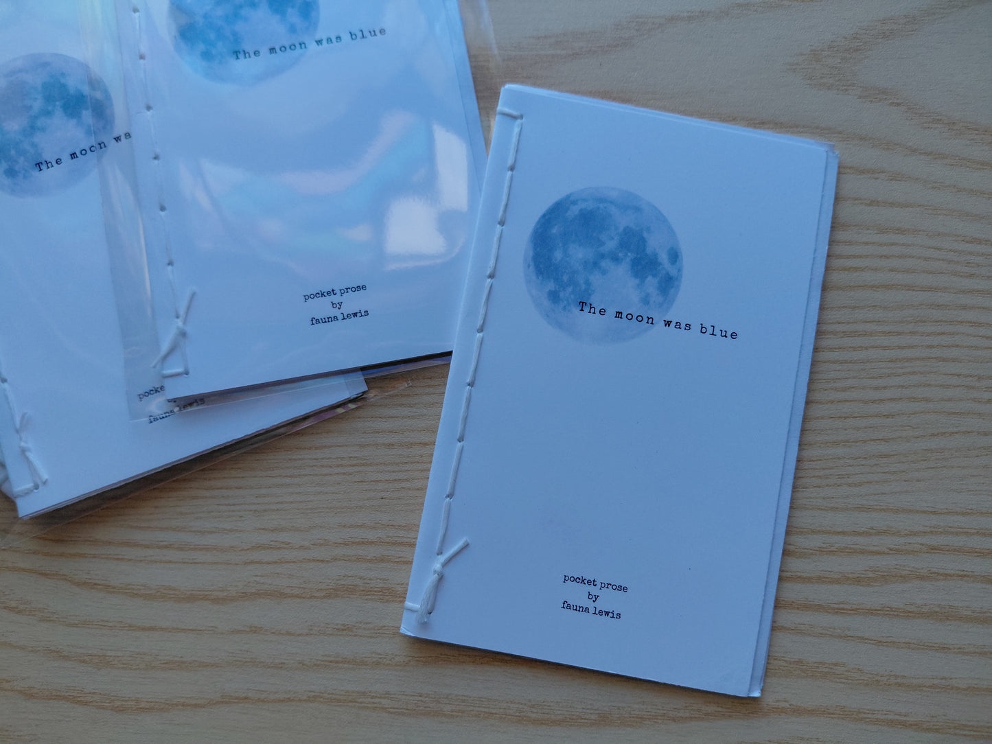 The Moon Was Blue . . . Pocket Prose